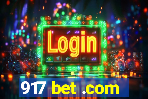 917 bet .com